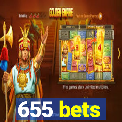 655 bets